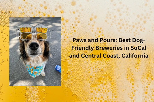 Paws and Pours: Best Dog-Friendly Breweries in SoCal and Central Coast, California
