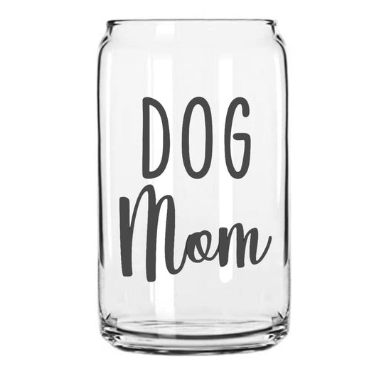 Dog Mom Glass